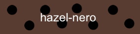 farbe_hazel-nero_gabriella_lea.jpg